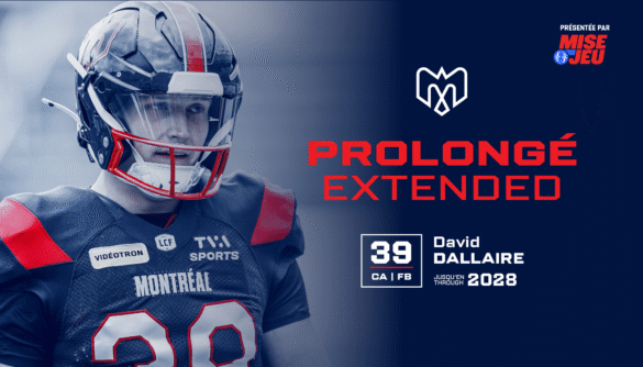 David Dallaire lié aux Alouettes de Montréal jusqu’en 2028 : une étoile québécoise au cœur de l’offensive